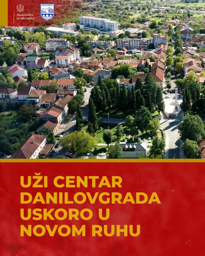 Uži centar Danilovgrada uskoro u novom ruhu