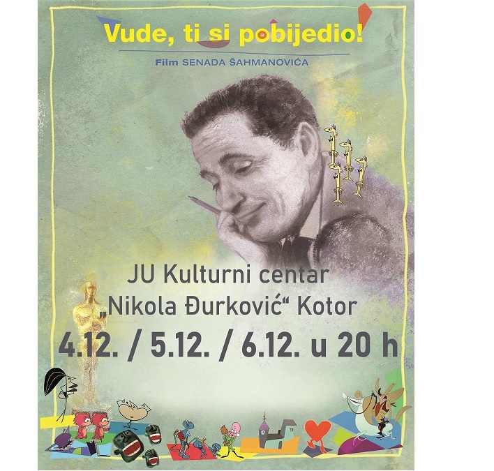 Film “Vude, ti si pobijedio” pred kotorskom publikom