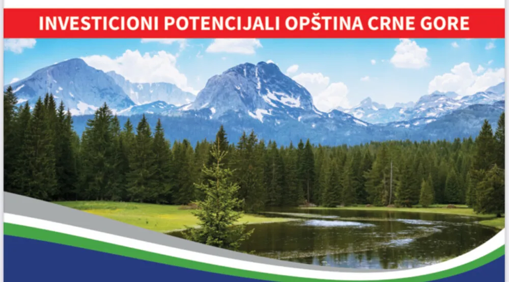 ZOCG: Od primorja do sjevera – investicione prilike u svakoj opštini
