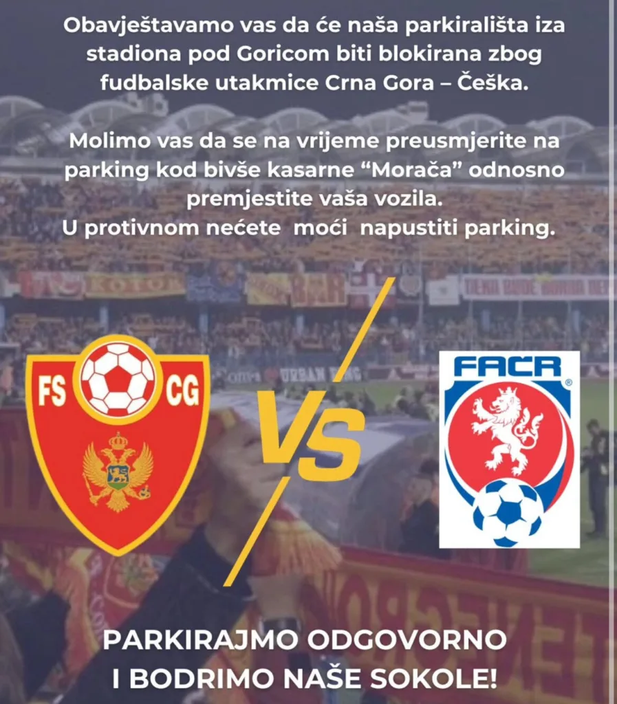 Parking servis: Parkirališta iza Gradskog stadiona biće blokirana zbog fudbalske utakmice Crna Gora – Češka