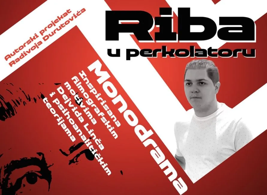 Monodrama “Riba u perkolatoru” u ponedjeljak u NB “Radosav Ljumović”