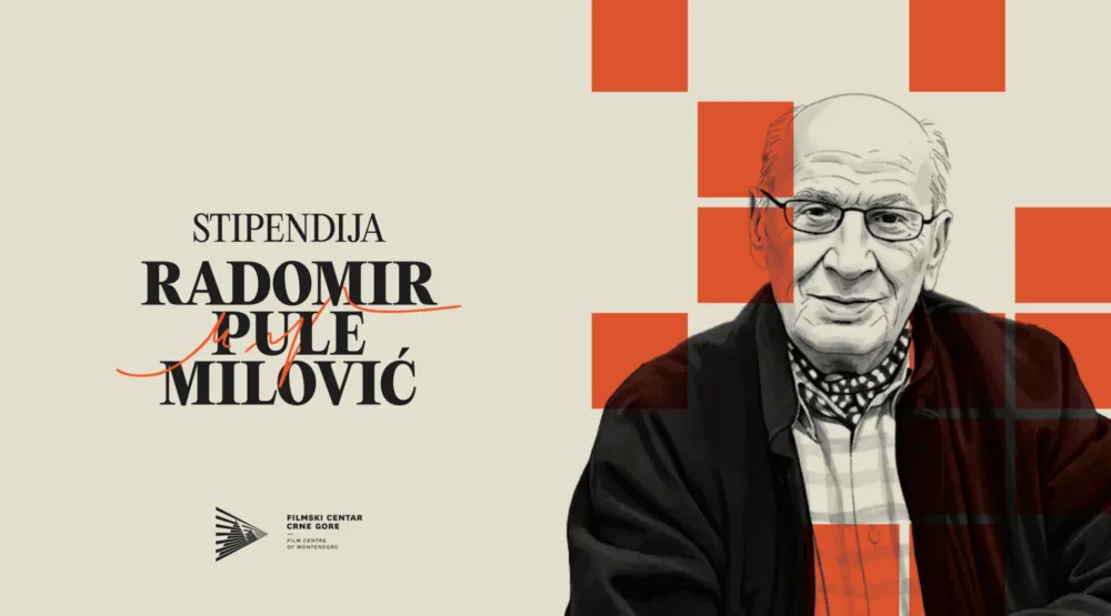 Filmski centar Crne Gore objavio poziv za prijave za stipendiju “Radomir Pule Milović”