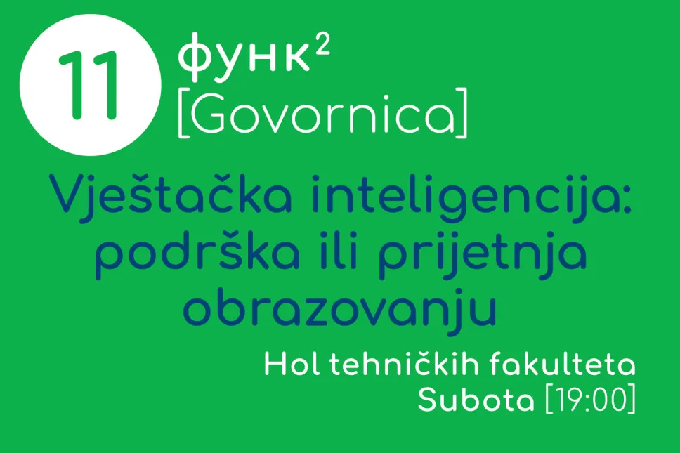 FUNK govornica: Vještačka inteligencija – podrška ili prijetnja obrazovanju?