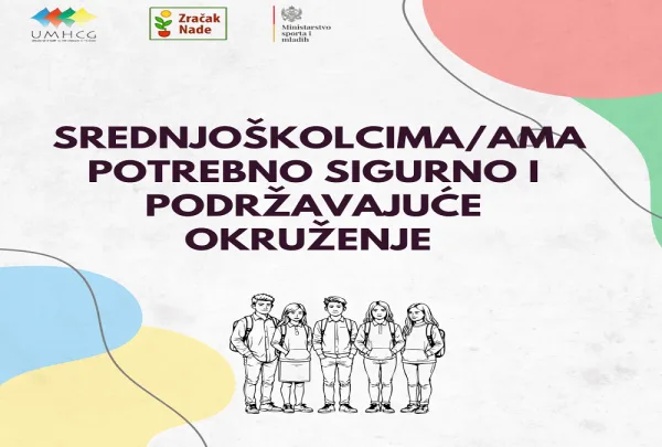 UMHCG: Srednjoškolcima potrebno sigurno i podržavajuće okruženje