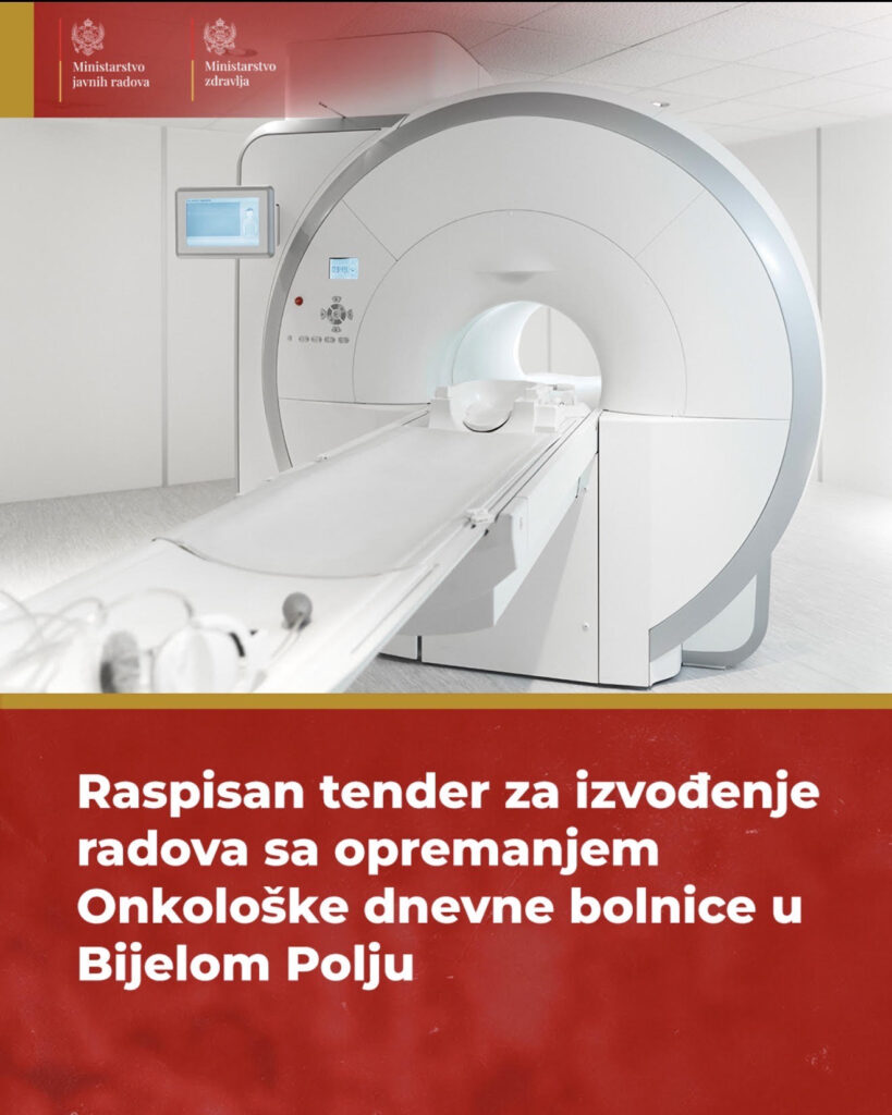 MJR: Raspisan tender za izvođenje radova sa opremanjem Onkološke dnevne bolnice u Bijelom Polju
